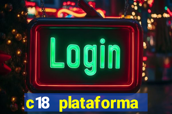 c18 plataforma login entrar